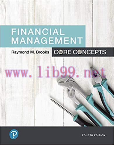 Financial Management: Core Concepts 4th Edition by Raymond Brooks 课本