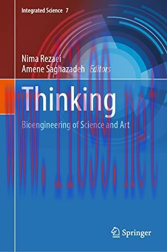 [AME]Thinking: Bioengineering of Science and Art (Integrated Science, 7) (EPUB)