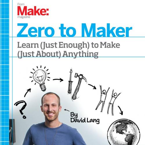 Maker Media Zero to Maker