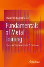 [PDF]Fundamentals of Metal Joining: Processes, Mechanism and Performance