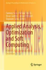 [PDF]Applied Analysis, Optimization and Soft Computing: ICNAAO-2021, Varanasi, India, December ...