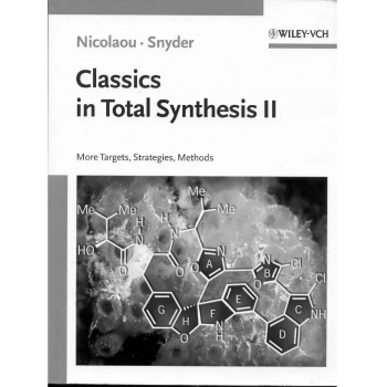 Classics in Total Synthesis II