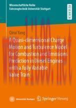 [PDF]A Quasi-dimensional Charge Motion and Turbulence Model for Combustion and Emissions Predic...