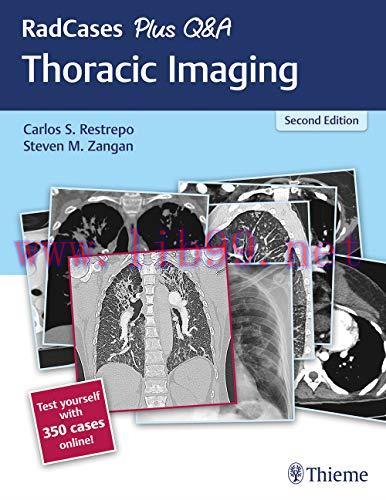 [AME]RadCases Plus Q&A Thoracic Imaging, 2nd Edition (Original PDF)