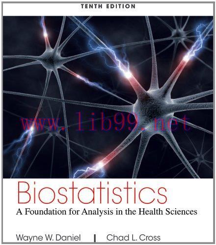 [FOX-Ebook]Biostatistics: A Foundation for Analysis in the Health Sciences, 10th Edition