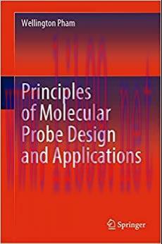 [AME]Principles of Molecular Probe Design and Applications (Original PDF)