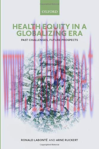 [AME]Health Equity in a Globalizing Era: Past Challenges, Future Prospects