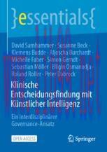[PDF]Klinische Entscheidungsfindung mit K&uuml;nstlicher Intelligenz: Ein interdisziplin&auml;rer Governa...