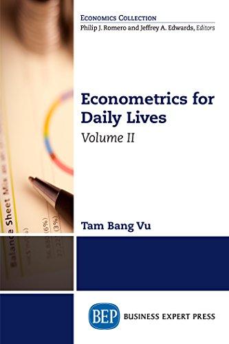 Econometrics for Daily Lives, Volume II [Tam Bang Vu]