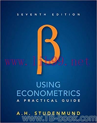 Using Econometrics: A Practical Guide 7th Edition A. H. Studenmund 课本