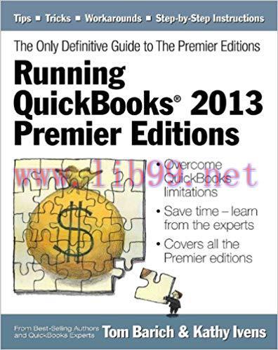 (PDF)Running QuickBooks&reg; 2013 Premier Editions: The Only Definitive Guide to the Premier Editio...