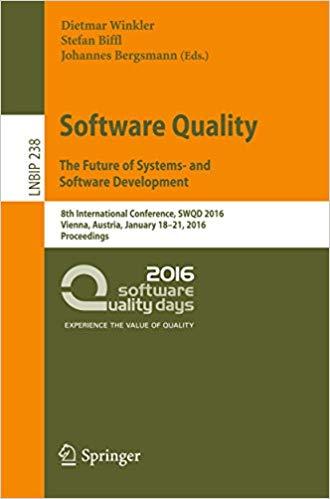 Systems- and Software Development 8th International Conference, SWQD 2016, Vienna, Austria, Jan...