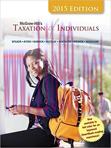 (PDF)McGraw-Hill&rsquo;s Taxation of Individuals, 2015 Edition 6th Edition