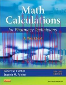 [AME]Math Calculations for Pharmacy Technicians: A Worktext, 2nd Edition (Original PDF)