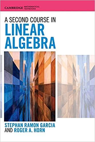 A Second Course in Linear Algebra [Stephan Ramon Garcia]