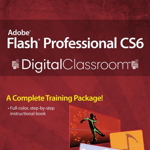 Adobe Flash Profesional CS6 Digital Classroom