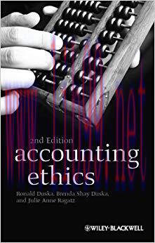 Accounting Ethics (Foundations of Business Ethics) 2nd Edition