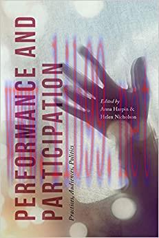 (PDF)Performance and Participation: Practices, Audiences, Politics