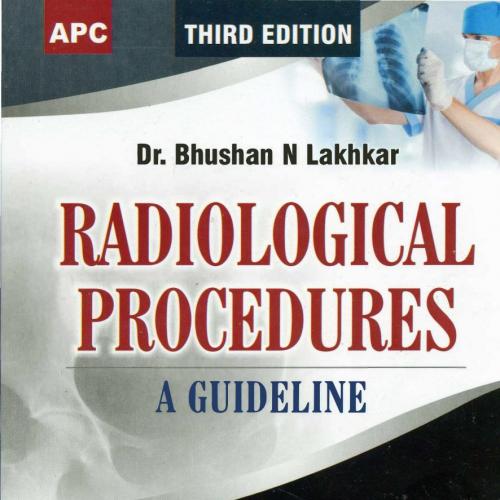 Radiological Procedures A Guideline