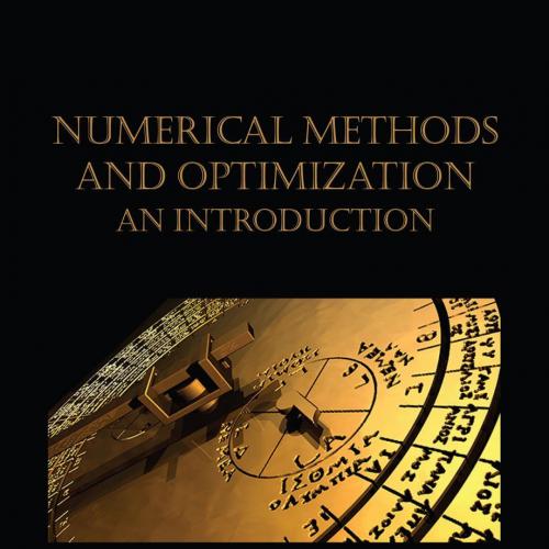 Numerical Methods and Optimization An Introduction