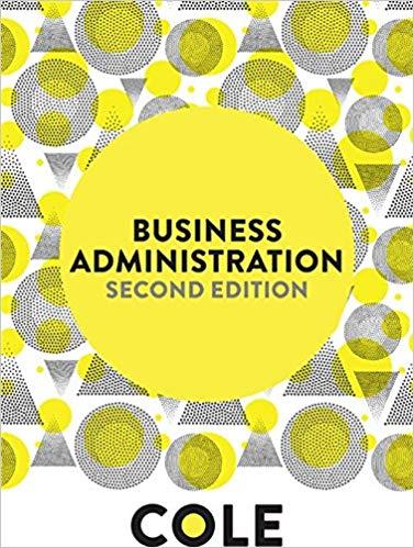 (Test Bank)Business Administration ,2nd Australian Edition by Kris Cole.zip