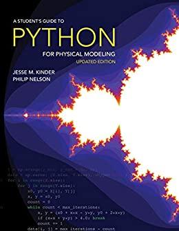 (PDF)A Student&rsquo;s Guide to Python for Physical Modeling Updated Edition