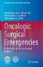 [PDF]Oncologic Surgical Emergencies: A Practical Guide for the General Surgeon