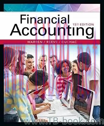 Financial Accounting 15th Edition by Carl Warren 题库