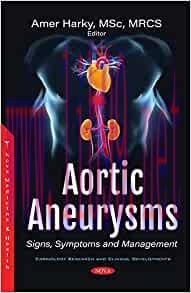 [AME]Aortic Aneurysms: Signs, Symptoms and Management (ORIGINAL PDF from_ Publisher)