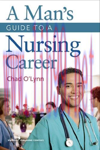 [AME]A Man's Guide to a Nursing Career (Original PDF)