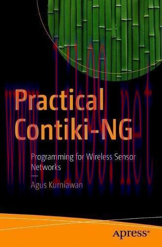 [FOX-Ebook]Practical Contiki-NG: Programming for Wireless Sensor Networks