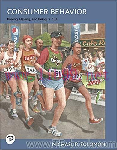 Consumer Behavior: Buying, Having, Being 13th Edition by Michael R. Solomon 课本