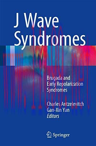 [AME]J Wave Syndromes: Brugada and Early Repolarization Syndromes (Original PDF)