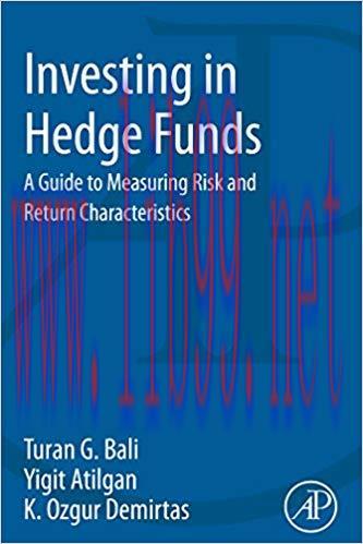 (PDF)Investing in Hedge Funds: A Guide to Measuring Risk and Return Characteristics 1st Edition