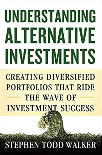 (PDF)Understanding Alternative Investments Creating Diversified Portfolios that Ride the Wave o...