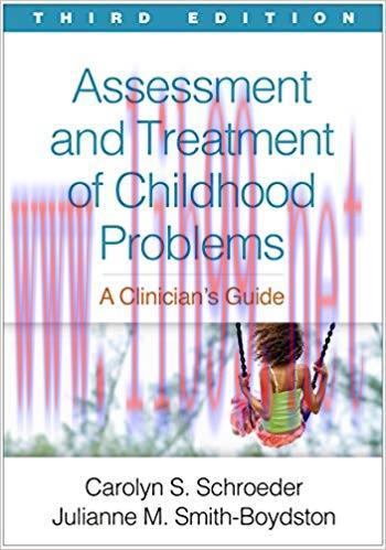 (PDF)Assessment and Treatment of Childhood Problems, Third Edition: A Clinician&rsquo;s Guide 3rd Edi...