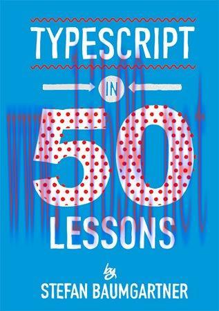 [FOX-Ebook]TypeScript in 50 Lessons