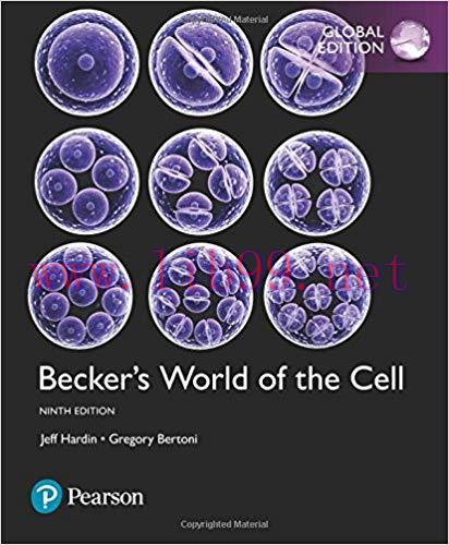 [PDF]Becker\’s World of the Cell 9th Global Edition