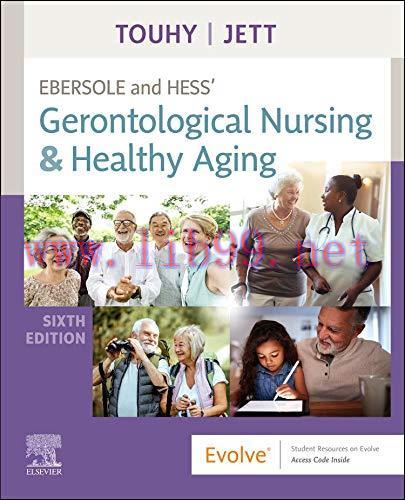 [AME]Ebersole and Hess' Gerontological Nursing & Healthy Aging, 6th edition (Original PDF)
