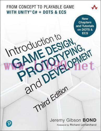 [FOX-Ebook]Introduction to Game Design, Prototyping, and Development: From__ Concept to Playabl...