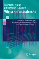 [PDF]Wirtschaftsstrafrecht: Einf&uuml;hrung in die Grundlagen mit fallbezogener Vorbereitung auf die...