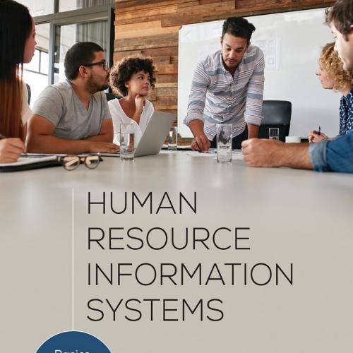 Human Resource Information Systems Basics, Applications, and Future Directions - Michael J. Kav...