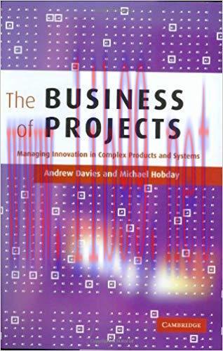 (PDF)The Business of Projects: Managing Innovation in Complex Products and Systems