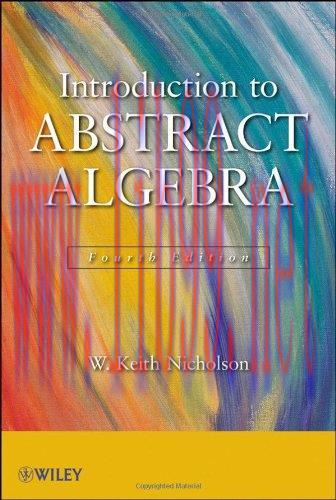 [FOX-Ebook]Introduction to Abstract Algebra, 4th Edition