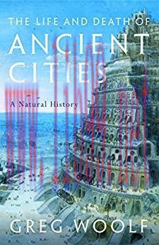 (PDF)The Life and Death of Ancient Cities: A Natural History