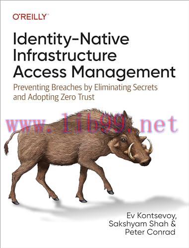 [FOX-Ebook]Identity-Native Infrastructure Access Management: Preventing Breaches by Eliminating...