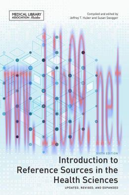 [AME]Introduction to Reference Sources in the Health Sciences, Sixth Edition