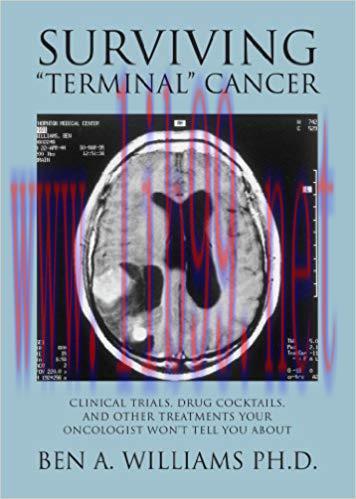 (PDF)Surviving Terminal Cancer: Clinical Trials, Drug Cocktails, and Other Treatments Your Onco...