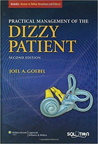 Practical Management of the Dizzy Patient, 2nd Edition