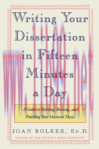 [FOX-Ebook]Writing Your Dissertation in Fifteen Minutes a Day: A Guide to Starting, Revising, a...